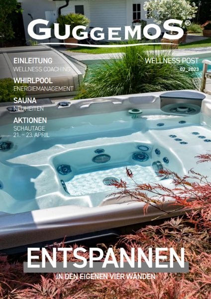 Guggemos Wellness Post 02/2023 mit Whirlpool im Garten